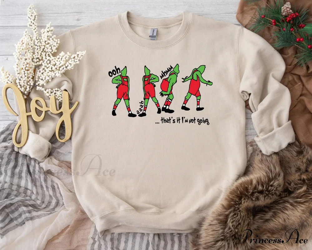 That's It I'm Not Going Sweatshirt Christmas Sweatshirt Christmas Movie Shirt Funny Sweatshirt - Image 2